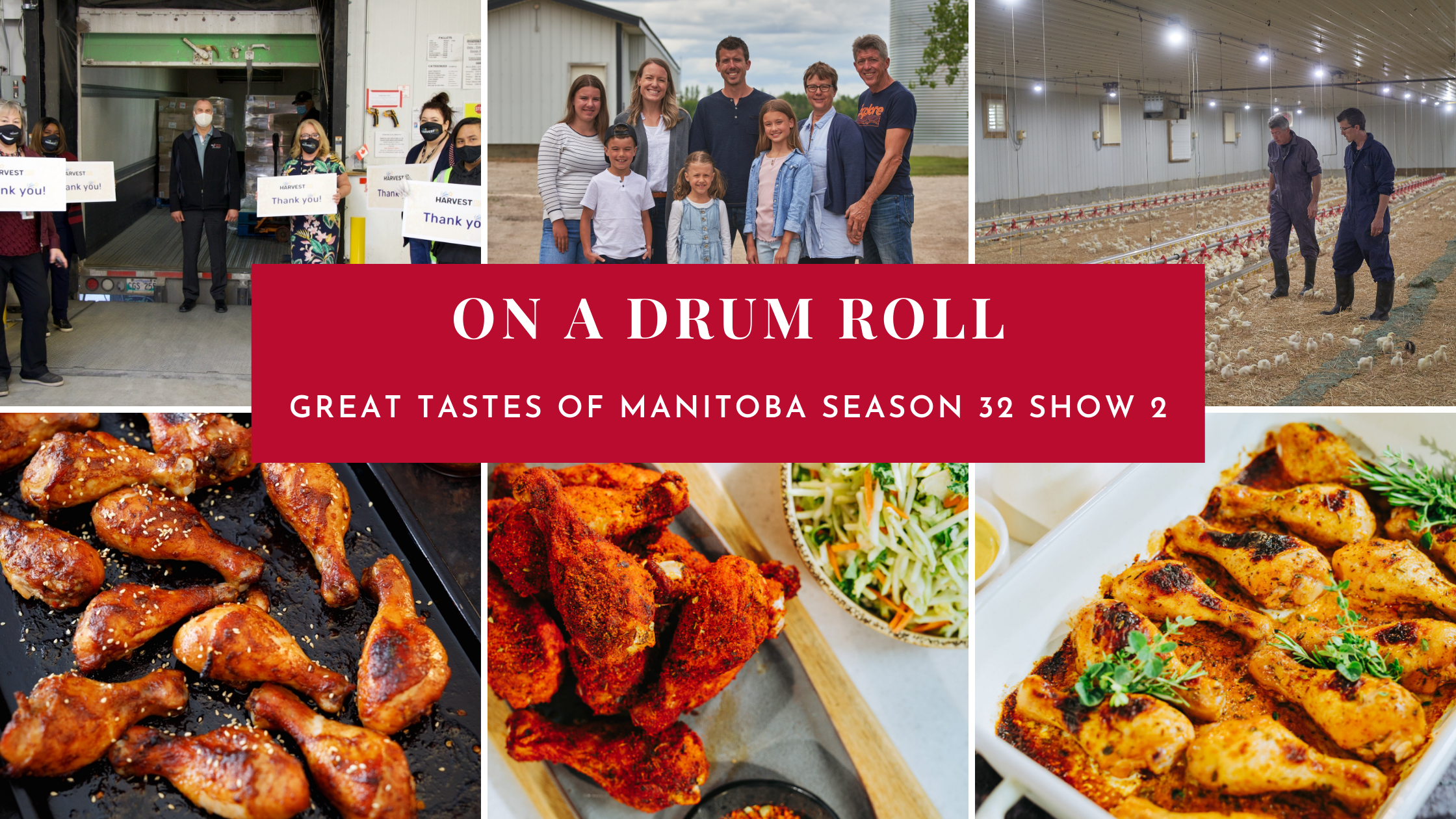 Great Tastes of Manitoba Season 32 Show 2: On a Drum Roll